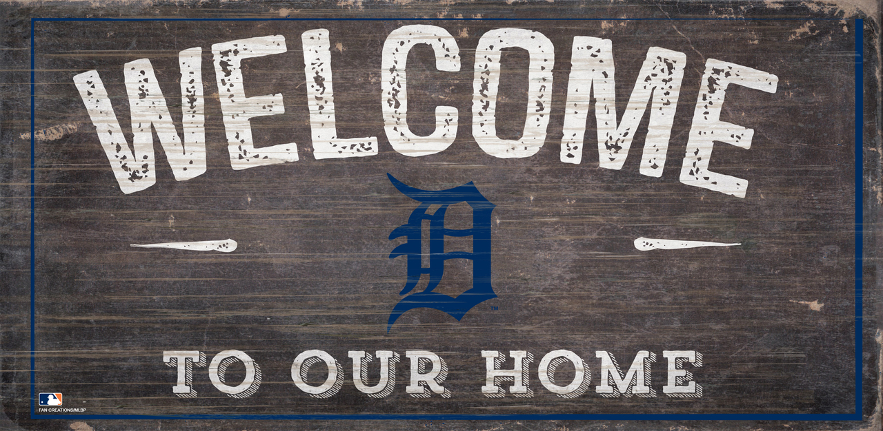 Detroit Tigers Sign Wood 6x12 Welcome To Our Home Design - Special Order